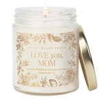 *NEW* Love You, Mom 9 oz Soy Candle - Mother's Day Gifts